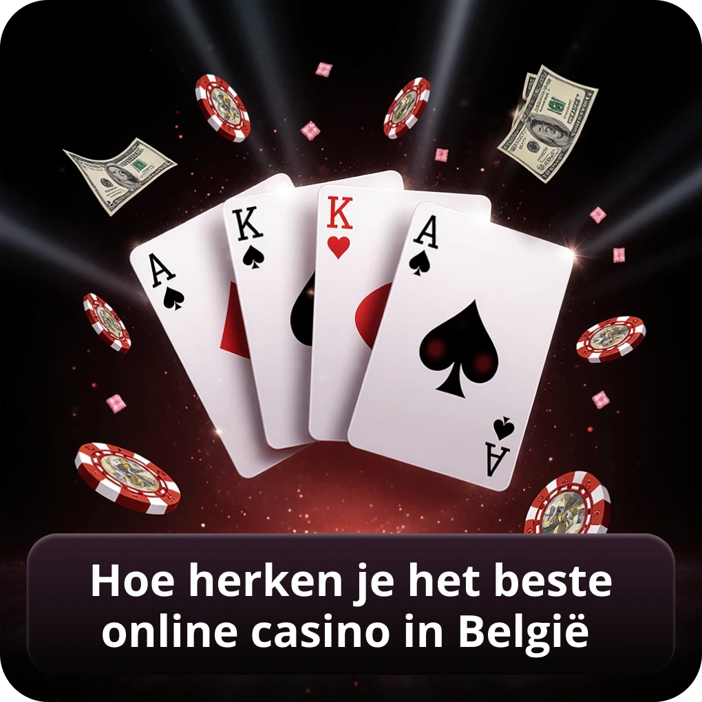 Hoe herken je het beste online casino in België